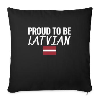 Proud To Be Latvian Latvian Latvian Flag - Sofa pillowcase 17,3'' x 17,3'' (45 x 45 cm) - black - Front