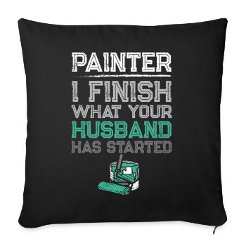 House Painter Decorator Painter I - Sofa pillowcase 17,3'' x 17,3'' (45 x 45 cm) - black - Front