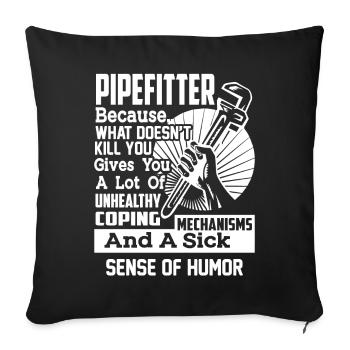 Pipefitter Pipefitter Sense of Humor - Sofa pillowcase 17,3'' x 17,3'' (45 x 45 cm) - black - Front