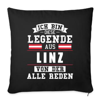 Stadt Linz Österreich Legende Spruch - Sofakissenbezug 45 x 45 cm - Schwarz - Vorne