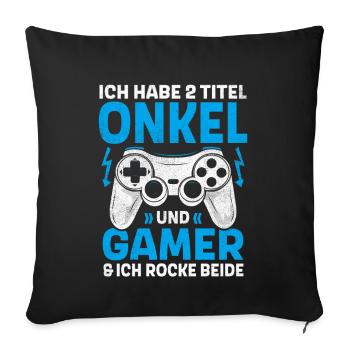 ZWEI TITEL ONKEL UND GAMER ROCKE BEIDE GAMING - Sofakissenbezug 45 x 45 cm - Schwarz - Vorne