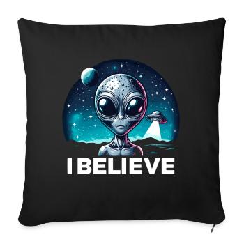Funny Alien Alien Believe - Sofa pillowcase 17,3'' x 17,3'' (45 x 45 cm) - black - Front