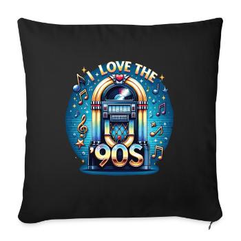 I Love The 90s - Sofa pillowcase 17,3'' x 17,3'' (45 x 45 cm) - black - Front