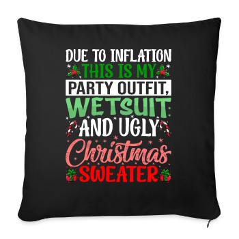 Due to inflation, this is my wetsuit - Sofa pillowcase 17,3'' x 17,3'' (45 x 45 cm) - black - Front