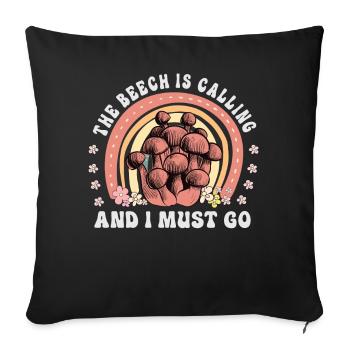 The Beech Is Calling And I Must Go - Mushroom Saying - Sofa pillowcase 17,3'' x 17,3'' (45 x 45 cm) - black - Front