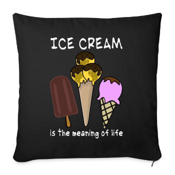 Icecream Ice Cream - Sofakissenbezug 45 x 45 cm - Schwarz - Vorne
