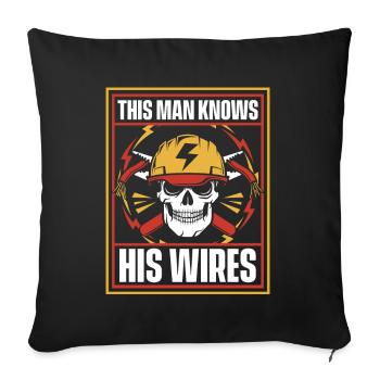 This Man Knows His Wires Electronics Technician - Sofa pillowcase 17,3'' x 17,3'' (45 x 45 cm) - black - Front