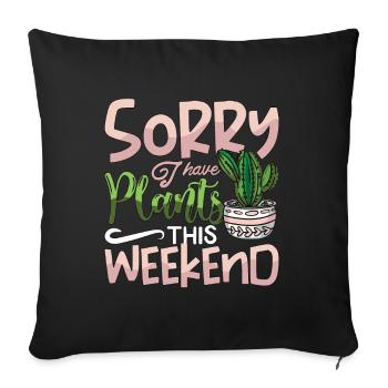 Plantes d’intérieur désolé j’ai des plantes ces plantes d’intérieur - Housse de coussin décorative 45 x 45 cm - noir - Devant