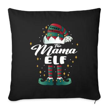 mama Elf funny Family Christmas Weihnachten - Sofakissenbezug 45 x 45 cm - Schwarz - Vorne