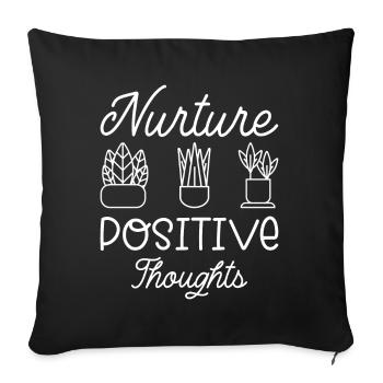Nurture Positive Thoughts Motivational Gardening P - Sofakissenbezug 45 x 45 cm - Schwarz - Vorne