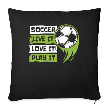 Live It Love It Play It Goal Keeper Futbol - Sofakissenbezug 45 x 45 cm - Schwarz - Vorne