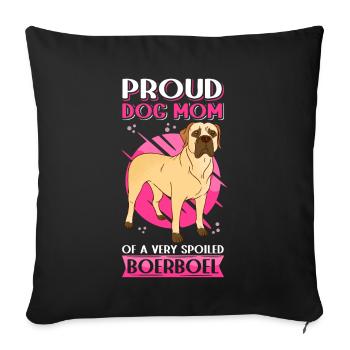 Boerboel Mom Dogs Dog Owner Gift - Sofa pillowcase 17,3'' x 17,3'' (45 x 45 cm) - black - Front