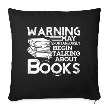 Book Begin Talking About Books - Sofa pillowcase 17,3'' x 17,3'' (45 x 45 cm) - black - Front