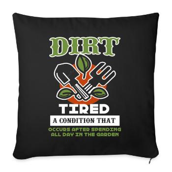 Gardening Spent All Day In The Garden - Sofa pillowcase 17,3'' x 17,3'' (45 x 45 cm) - black - Front