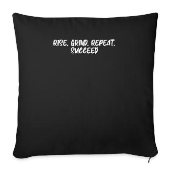 Fitness - Rise, grind, repeat, succeed - Sofa pillowcase 17,3'' x 17,3'' (45 x 45 cm) - black - Front