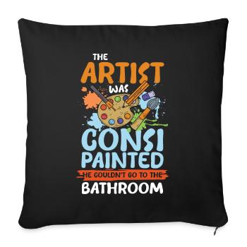 The Artist Was Consi Painted - Sofakissenbezug 45 x 45 cm - Schwarz - Vorne