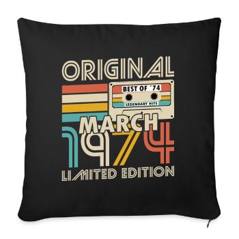 50th Birthday Vintage March 1974 Original 1974 - Sofa pillowcase 17,3'' x 17,3'' (45 x 45 cm) - black - Front