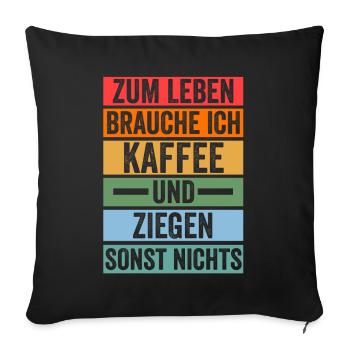 Kaffee Ziege Ziegenbauer Bauernhof Landwirt Bauer - Sofakissenbezug 45 x 45 cm - Schwarz - Vorne