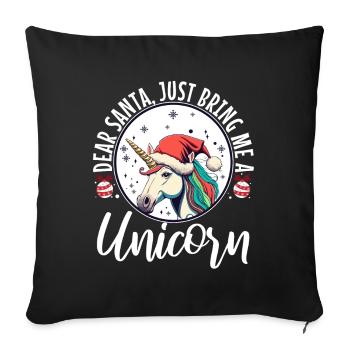 Dear santa just bring me a unicorn - Sofa pillowcase 17,3'' x 17,3'' (45 x 45 cm) - black - Front