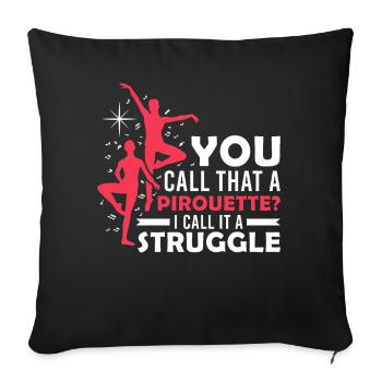Ballet Dancing Funny Quote Dance Class Teacher - Sofakissenbezug 45 x 45 cm - Schwarz - Vorne