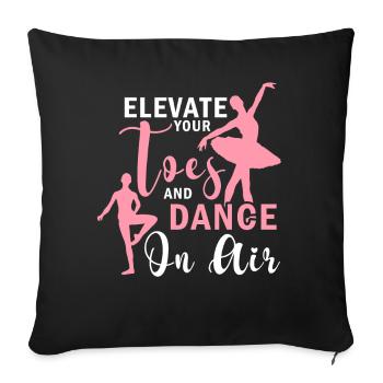 Ballet Dancing Quote Ballet Dance Teacher - Sofakissenbezug 45 x 45 cm - Schwarz - Vorne