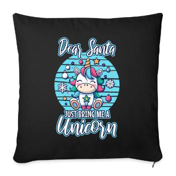Dear santa just bring me a unicorn - Sofa pillowcase 17,3'' x 17,3'' (45 x 45 cm) - black - Front