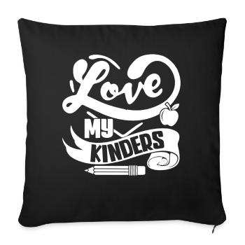 Kindergarten Teacher Love My Kinders - Sofa pillowcase 17,3'' x 17,3'' (45 x 45 cm) - black - Front