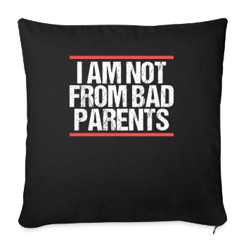 I am not from bad Parents Denglish - Sofa pillowcase 17,3'' x 17,3'' (45 x 45 cm) - black - Front