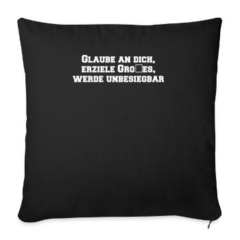 Fitness - Glaube an dich, erziele Großes, werde - Sofakissenbezug 45 x 45 cm - Schwarz - Vorne