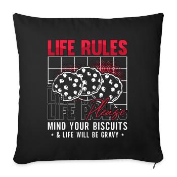 Biscuits And Gravy Life Rules Please Gravy Lover - Sofakissenbezug 45 x 45 cm - Schwarz - Vorne