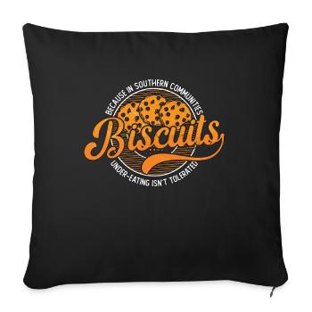 Biscuits And Gravy Because In Southern Gravy Lover - Sofakissenbezug 45 x 45 cm - Schwarz - Vorne