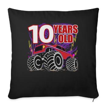 10th Birthday Monster Truck Bash - Sofa pillowcase 17,3'' x 17,3'' (45 x 45 cm) - black - Front