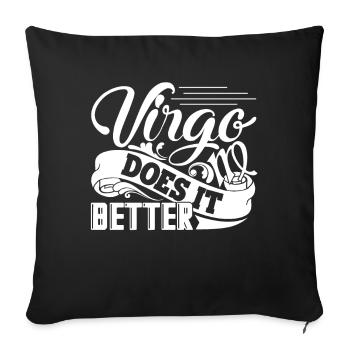Virgo Virgo Does It Better Horoscope - Sofa pillowcase 17,3'' x 17,3'' (45 x 45 cm) - black - Front