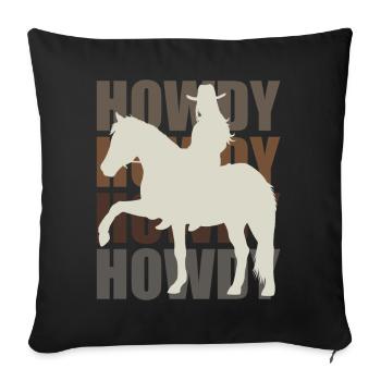 Howdy! Western Rider Greeting and Fun - Sofa pillowcase 17,3'' x 17,3'' (45 x 45 cm) - black - Front
