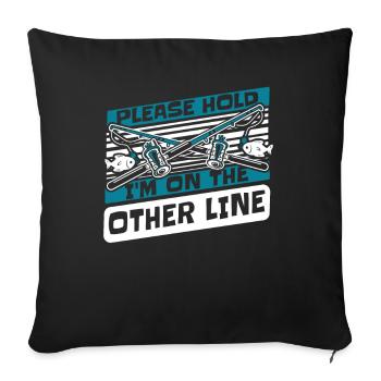 S’il vous plaît tenir je suis sur l’autre ligne Spinnfischer - Housse de coussin décorative 45 x 45 cm - noir - Devant