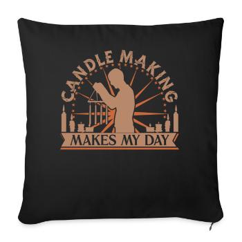 Candle Making makes my day - Sofa pillowcase 17,3'' x 17,3'' (45 x 45 cm) - black - Front