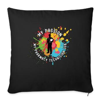 Pharmacy Technician My Passion My Pharmacy Medical - Sofa pillowcase 17,3'' x 17,3'' (45 x 45 cm) - black - Front