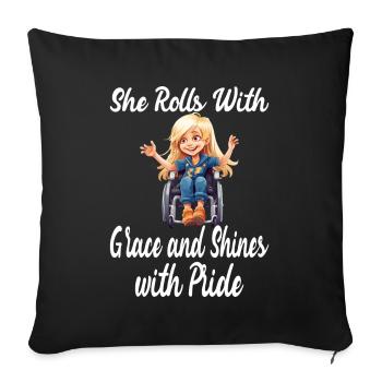 She Rolls With Grace and Shines With Pride - Sofakissenbezug 45 x 45 cm - Schwarz - Vorne
