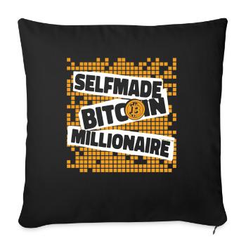 Selfmade Bitcoin Millionaire Blockchain Crypto - Sofakissenbezug 45 x 45 cm - Schwarz - Vorne