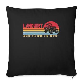 Farmer more than a profession organic farmer farmer - Sofa pillowcase 17,3'' x 17,3'' (45 x 45 cm) - black - Front