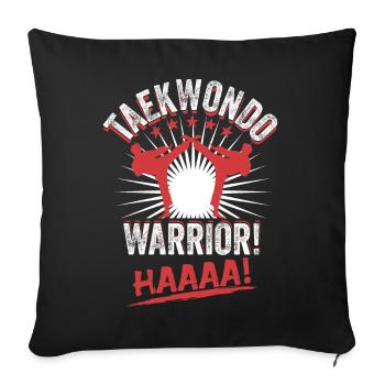 taekwondo warrior! Haaaa! - Sofa pillowcase 17,3'' x 17,3'' (45 x 45 cm) - black - Front