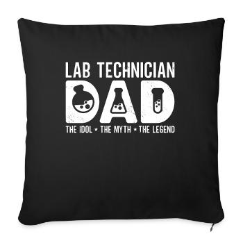 Lab Technician Dad The Idol Laboratory Scientist - Sofakissenbezug 45 x 45 cm - Schwarz - Vorne