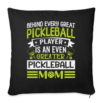 Behind Every Pickleball Player Is A Greater Mom - Sofa pillowcase 17,3'' x 17,3'' (45 x 45 cm) - black - Front