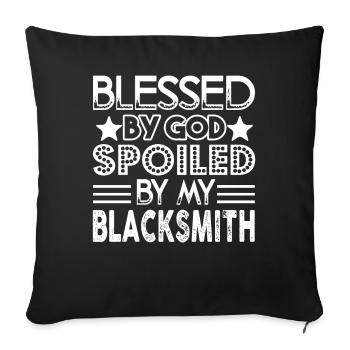 Blacksmith Spoiled By My Blacksmith - Sofa pillowcase 17,3'' x 17,3'' (45 x 45 cm) - black - Front
