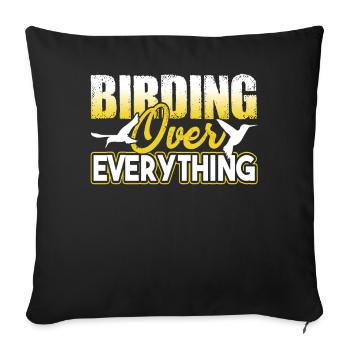 Birdwatching Birdwatching Birding Over Everything - Sofa pillowcase 17,3'' x 17,3'' (45 x 45 cm) - black - Front