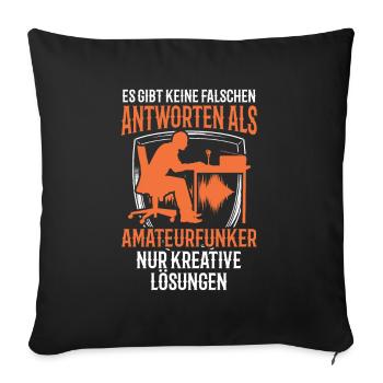 Amateurfunker keine falschen Antworten Hobbyfunker - Sofakissenbezug 45 x 45 cm - Schwarz - Vorne