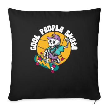 Cool People Skate Skatepark Skatergirl Skaterboy - Sofa pillowcase 17,3'' x 17,3'' (45 x 45 cm) - black - Front