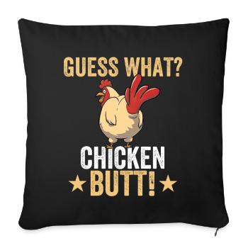 Devine quoi? Cul de poulet ! - Drôle de poulet - Housse de coussin décorative 45 x 45 cm - noir - Devant