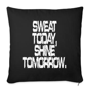 Transpirer aujourd’hui Briller demain Entraînement Sport Fitness - Housse de coussin décorative 45 x 45 cm - noir - Devant