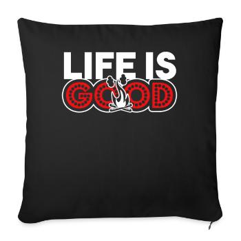 Camping Camping Life Is Good - Sofa pillowcase 17,3'' x 17,3'' (45 x 45 cm) - black - Front